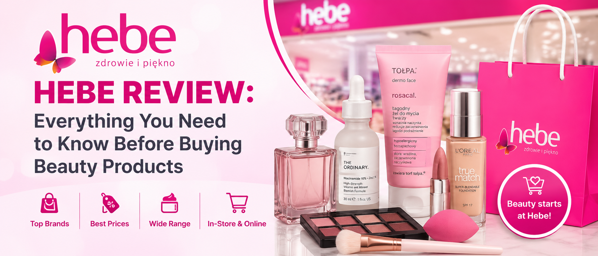Hebe Review: Everything You Need to Know Before Buying Beauty Products